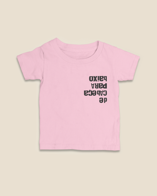 Camiseta Infantil 0 a 3 anos De Cabeça Para Baixo