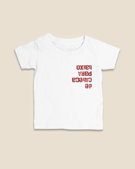Camiseta Infantil 0 a 3 anos De Cabeça Para Baixo