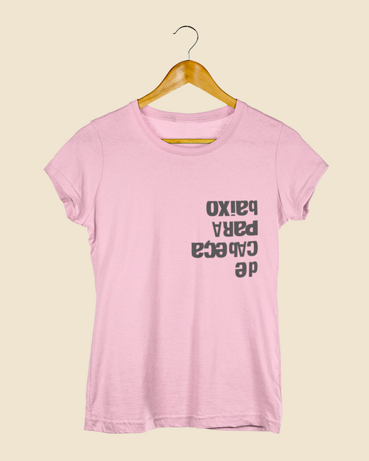 Camiseta Baby Look De Cabeça Para Baixo